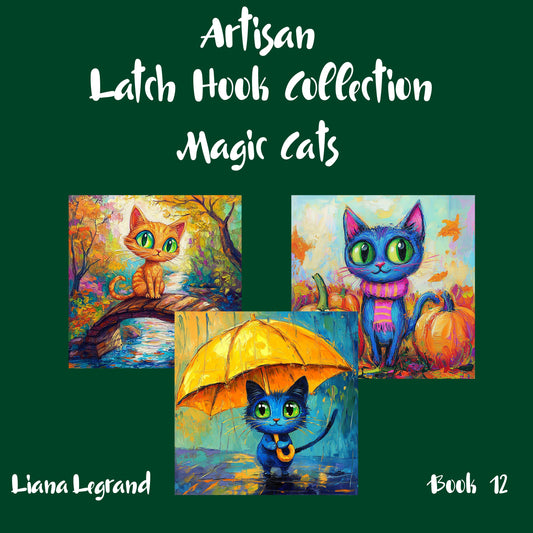 Latch Hook Magic Cats - Book 12