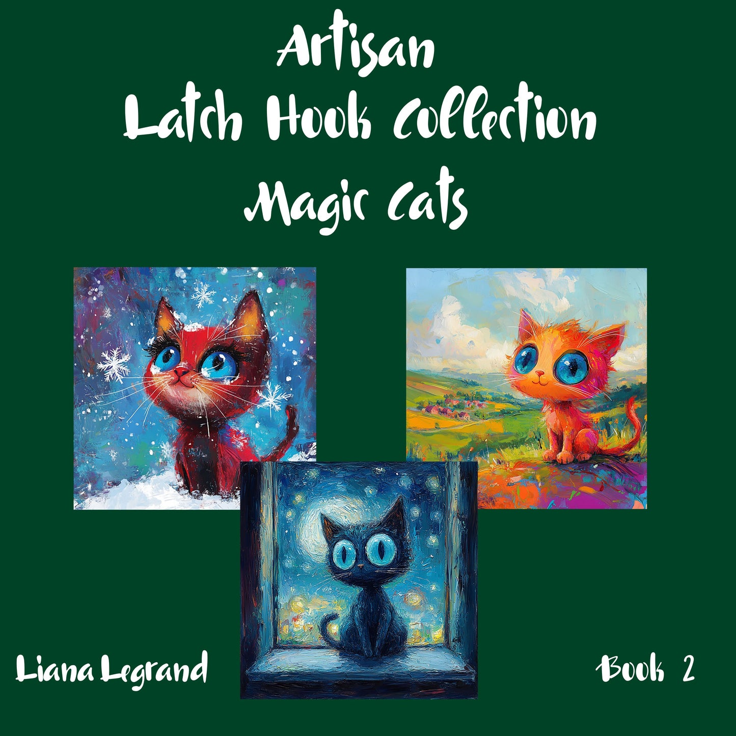 Latch Hook Magic Cats - Book 2