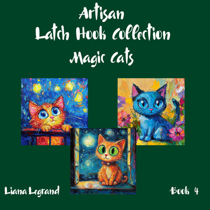 Latch Hook Magic Cats - Book 4