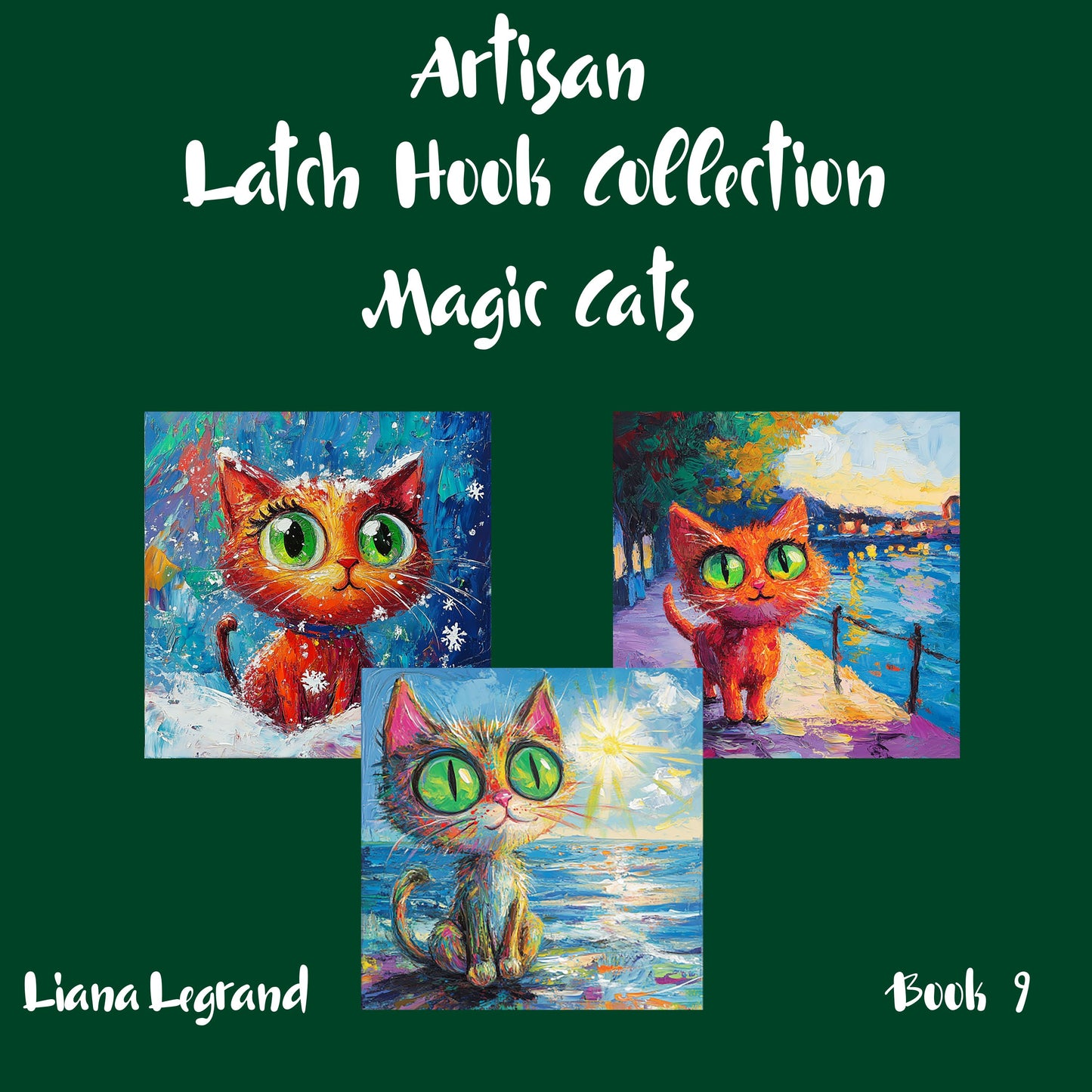 Latch Hook Magic Cats - Book 9