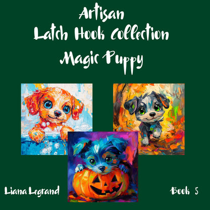 Latch Hook Magic Puppy - Book 5