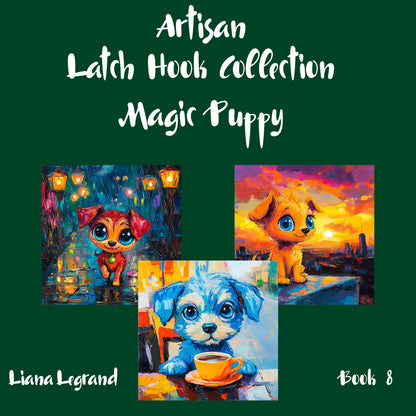 Latch Hook Magic Puppy - Book 8
