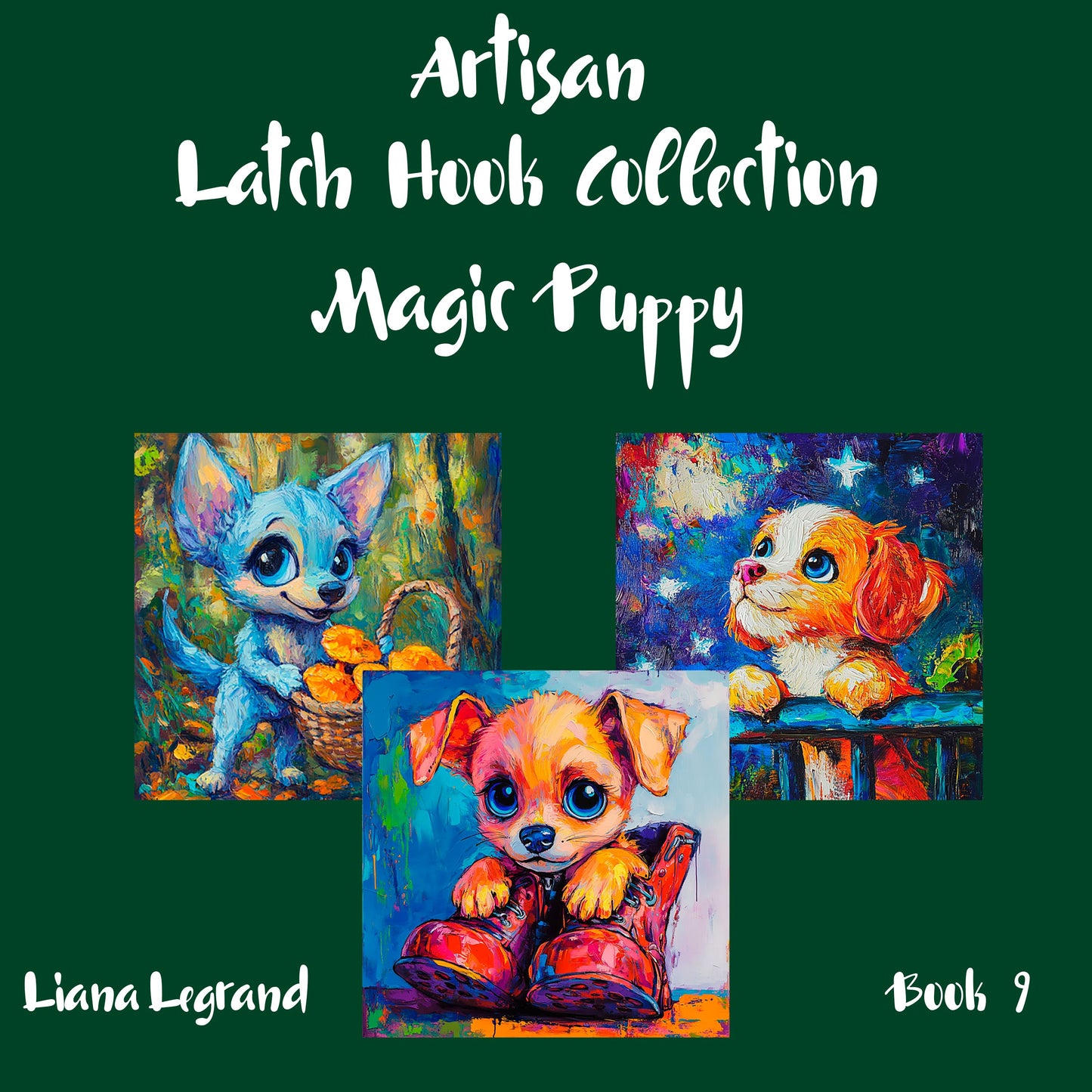 Latch Hook Magic Puppy - Book  11