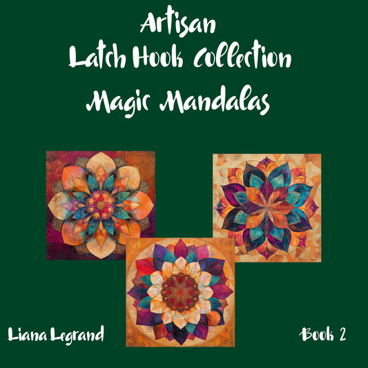 Latch Hook Mandalas - Book 2