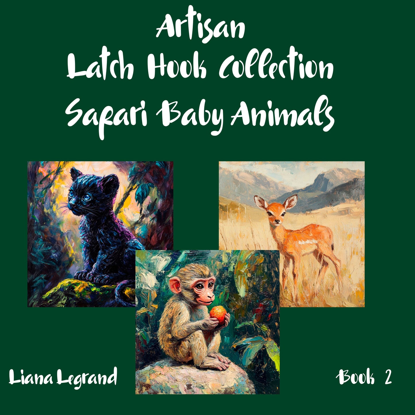 Latch Hook Safari Baby Animals - Book 2