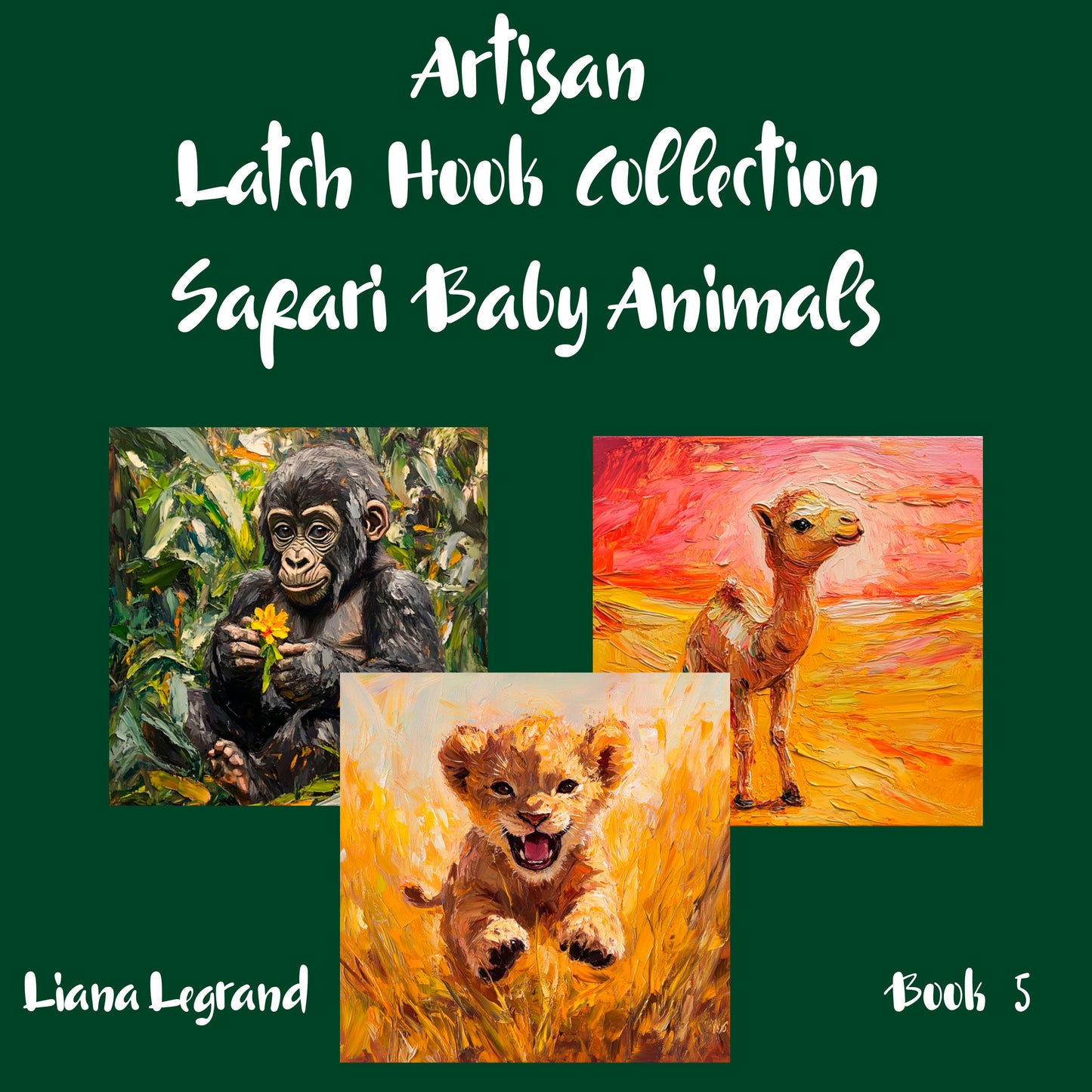 Latch Hook Safari Baby Animals - Book 5