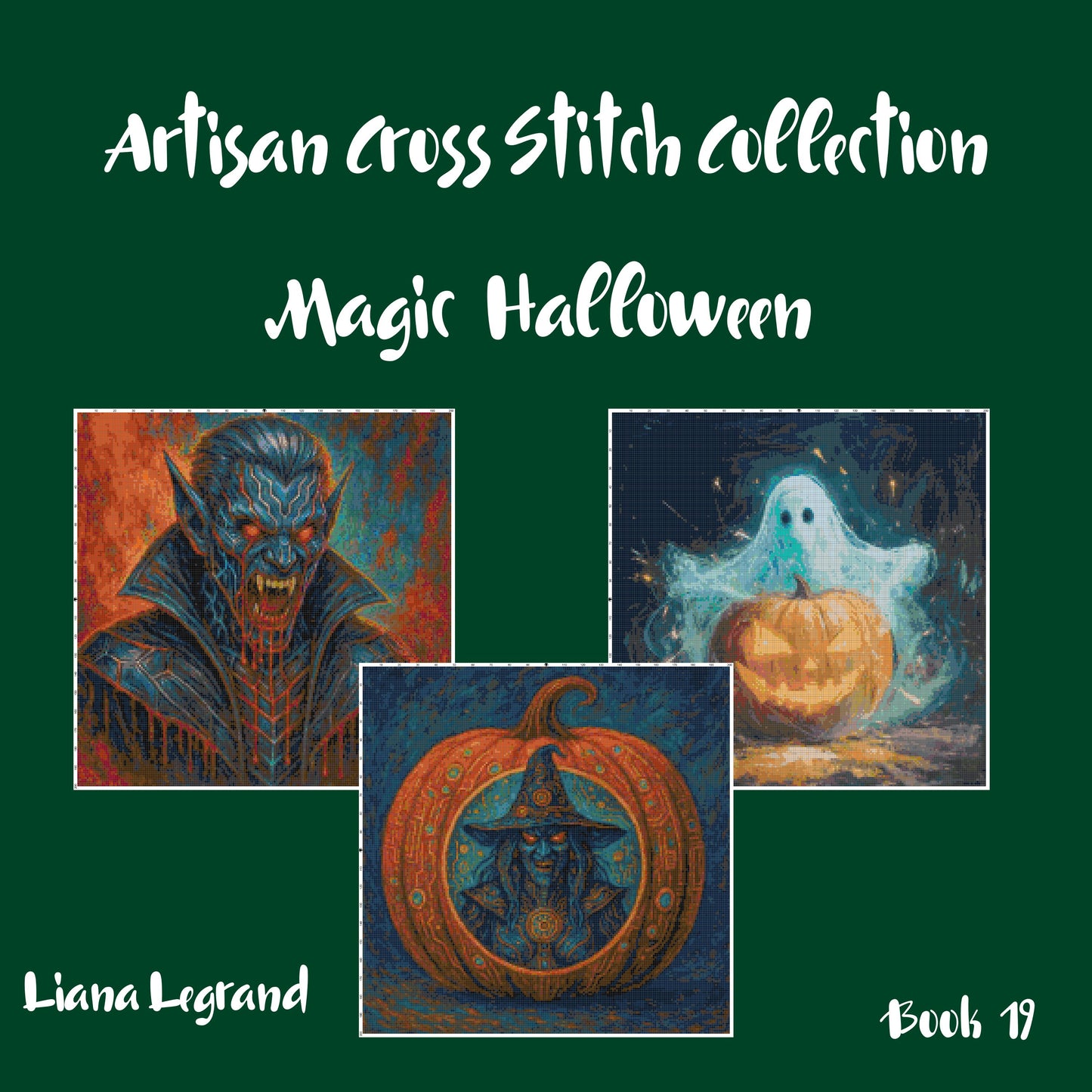 Magic Halloween: Cross Stitch Patterns - Book 19