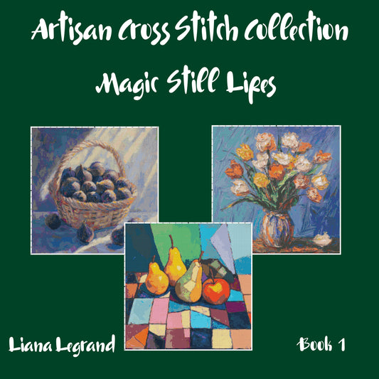 Still Life Collection: Cross Stitch Patterns - Book 1