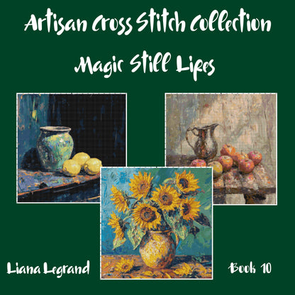 Still Life Collection: Cross Stitch Patterns - Book 10