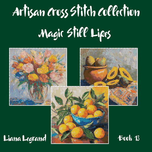 Still Life Collection: Cross Stitch Patterns - Book 13