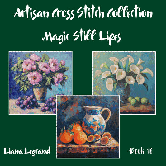 Still Life Collection: Cross Stitch Patterns - Book 16