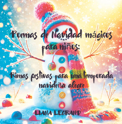 Winter Magic: Christmas & New Year Poetry Collection - Spanish edition