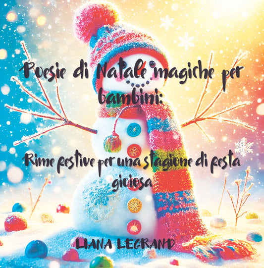 Winter Magic: Christmas & New Year Poetry Collection- Italian edition