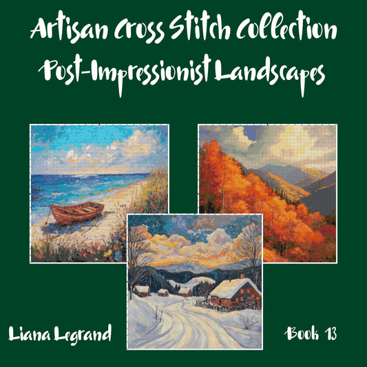 Post-Impressionist Landscapes: Cross Stitch Patterns - Book 13