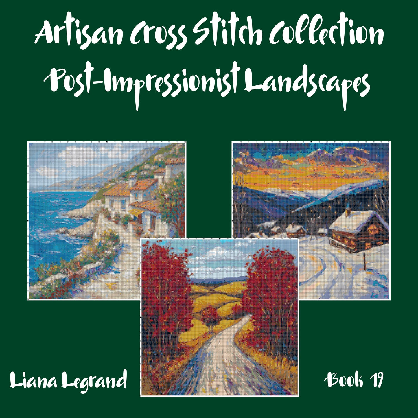 Post-Impressionist Landscapes: Cross Stitch Patterns - Book 19
