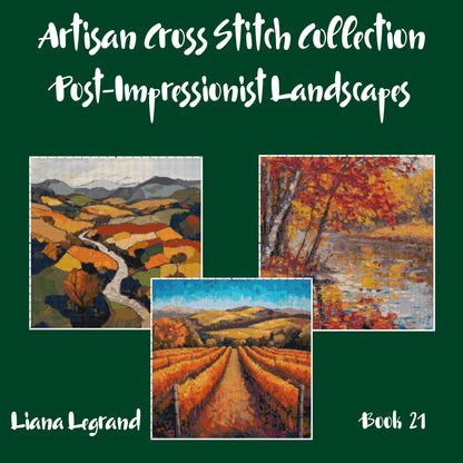 Post-Impressionist Landscapes: Cross Stitch Patterns - Book 21