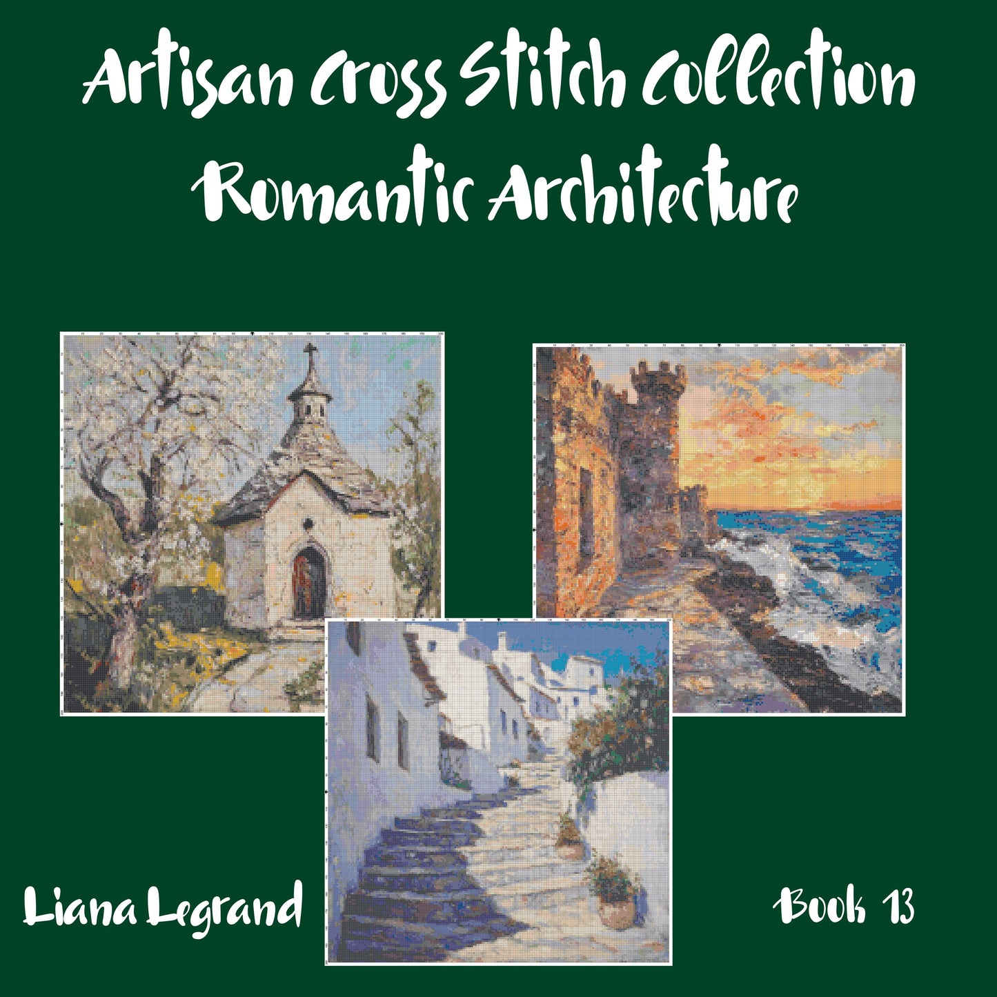 Romantic Architecture Collection: Cross Stitch Patterns - Book 13