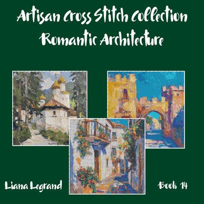 Romantic Architecture Collection : Cross Stitch Patterns - Book 14