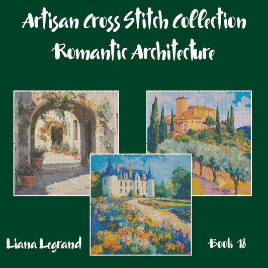 Romantic Architecture Collection: Cross Stitch Patterns - Book 18