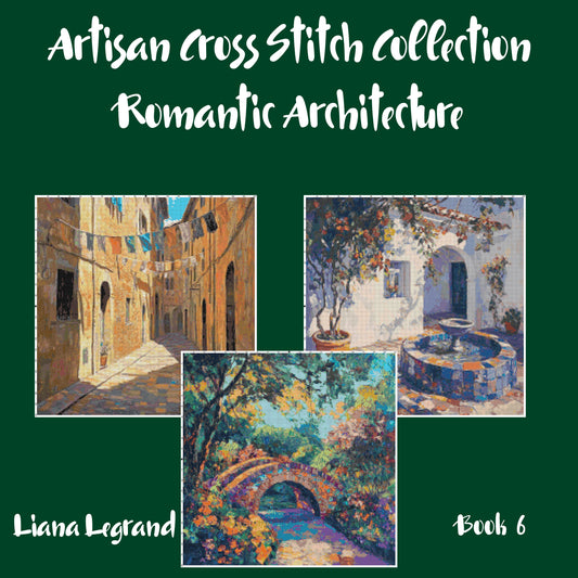 Romantic Architecture Collection: Cross Stitch Patterns - Book 6