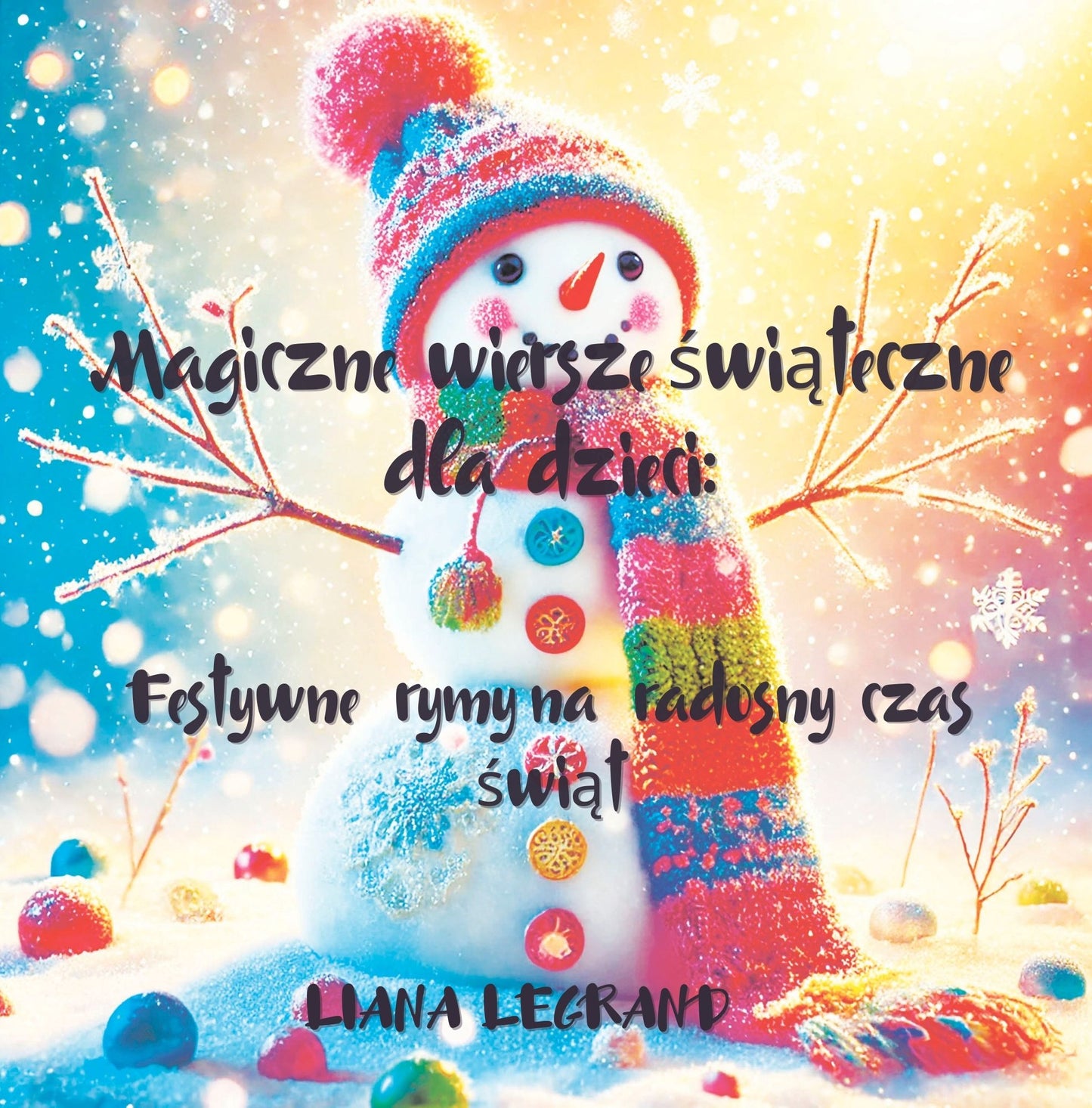 Winter Magic: Christmas & New Year Poetry Collection - Polish edition